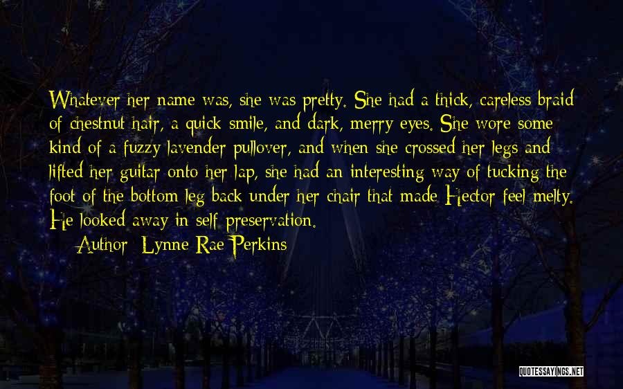 Beauty In Her Eyes Quotes By Lynne Rae Perkins