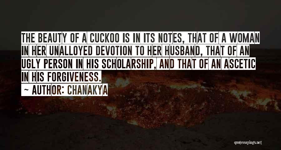 Beauty In Her Quotes By Chanakya