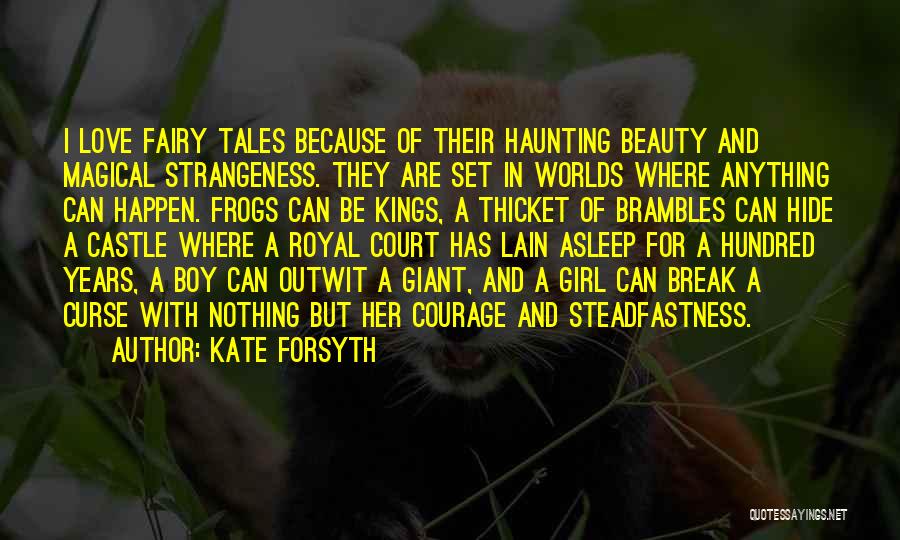 Beauty In Her Quotes By Kate Forsyth