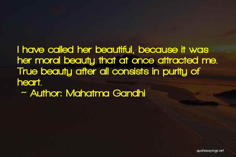 Beauty In Her Quotes By Mahatma Gandhi