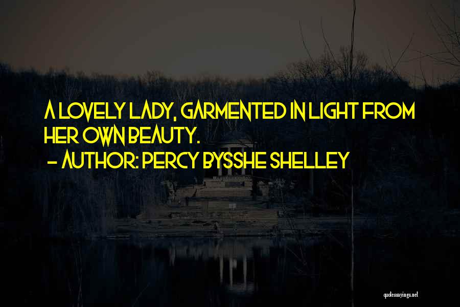 Beauty In Her Quotes By Percy Bysshe Shelley