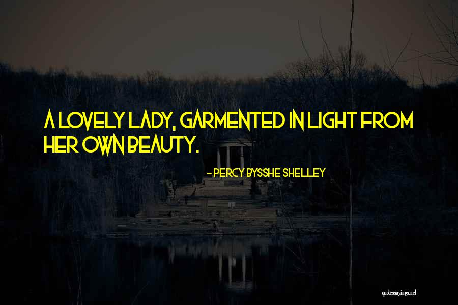 Beauty In Her Quotes By Percy Bysshe Shelley