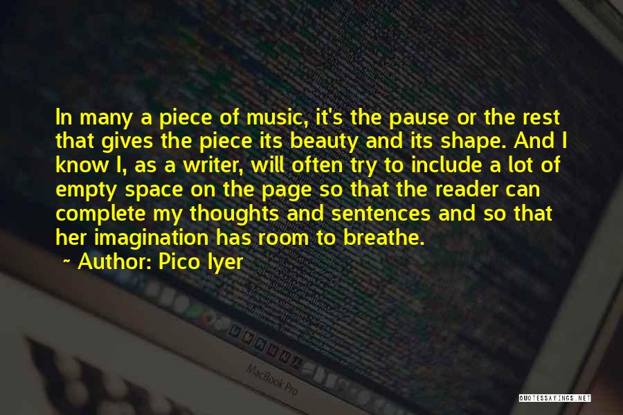 Beauty In Her Quotes By Pico Iyer