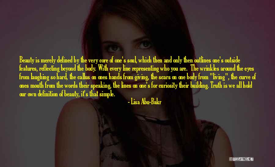 Beauty In Scars Quotes By Lisa Abu-Bakr Beauty In Scars Quotes By Lisa Abu-Bakr