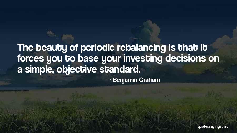 Beauty In Simple Things Quotes By Benjamin Graham