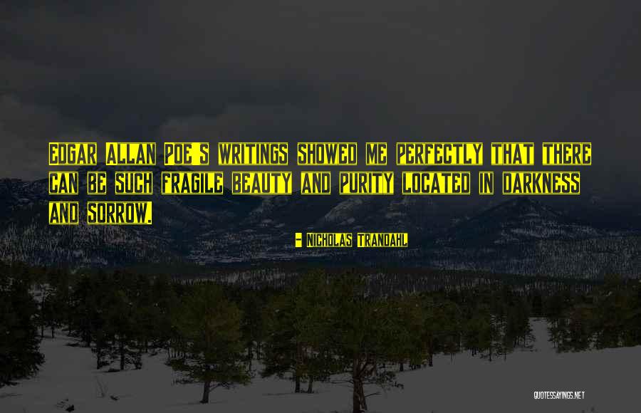 Beauty In Sorrow Quotes By Nicholas Trandahl Beauty In Sorrow Quotes By Nicholas Trandahl