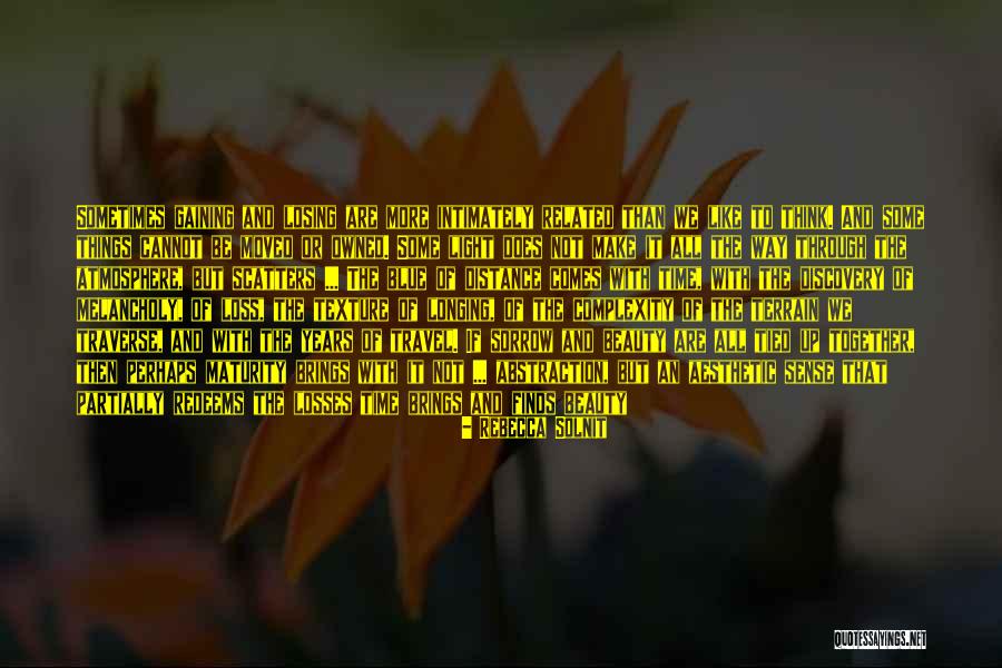 Beauty In Sorrow Quotes By Rebecca Solnit Beauty In Sorrow Quotes By Rebecca Solnit