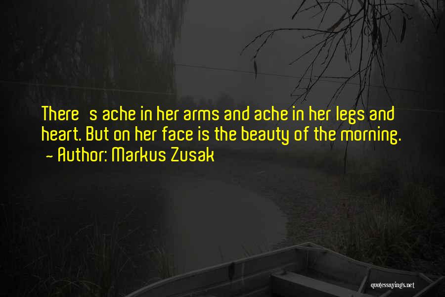 Beauty In The Morning Quotes By Markus Zusak