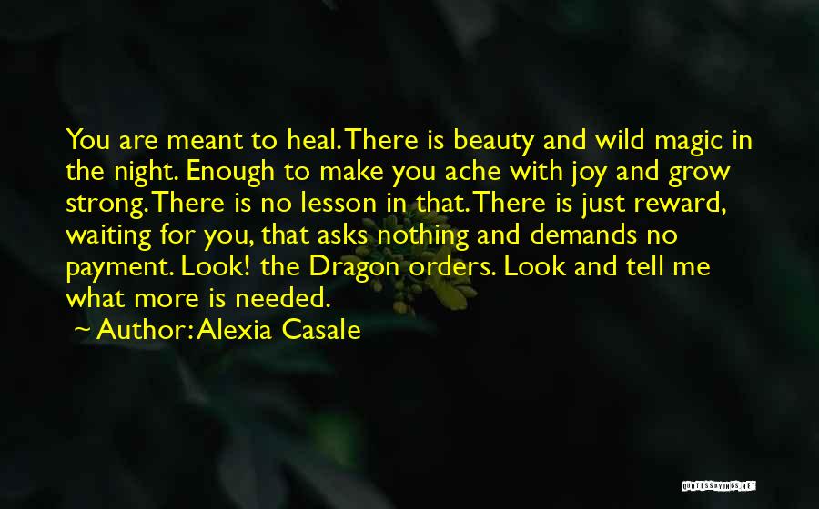 Beauty In The Night Quotes By Alexia Casale
