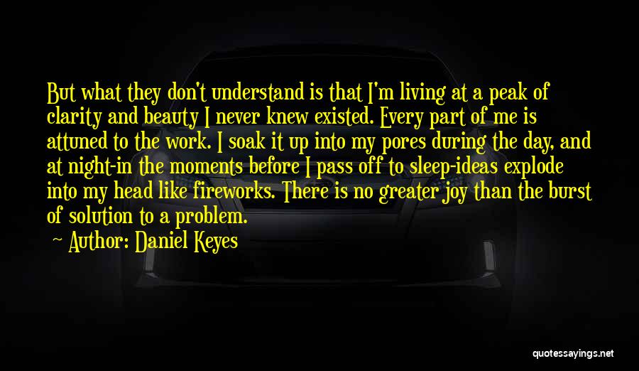 Beauty In The Night Quotes By Daniel Keyes