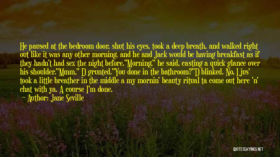 Beauty In The Night Quotes By Jane Seville