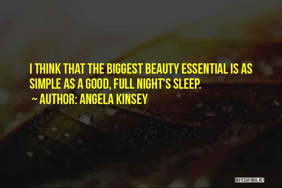 Beauty In The Simple Things Quotes By Angela Kinsey