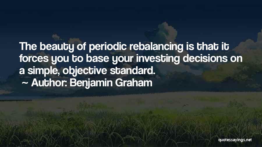 Beauty In The Simple Things Quotes By Benjamin Graham