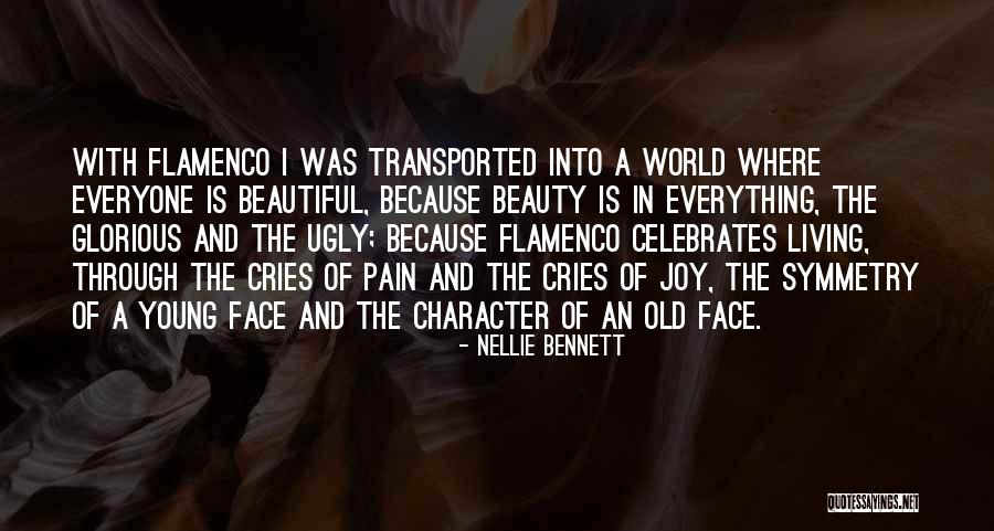 Beauty In The Ugly Quotes By Nellie Bennett Beauty In The Ugly Quotes By Nellie Bennett