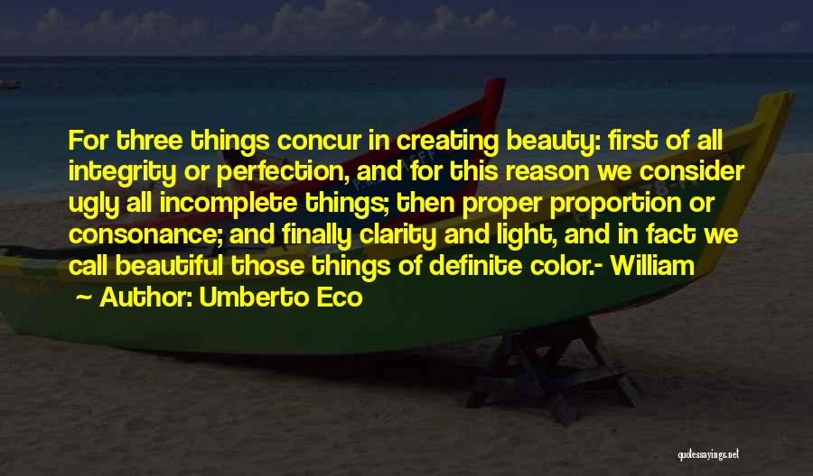 Beauty In Ugly Things Quotes By Umberto Eco