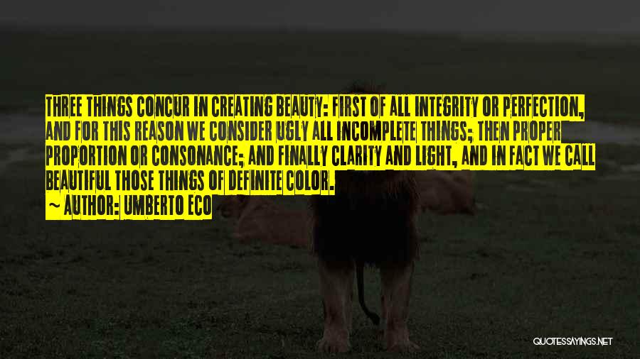 Beauty In Ugly Things Quotes By Umberto Eco
