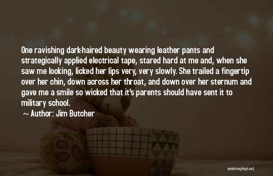 Beauty In Your Smile Quotes By Jim Butcher