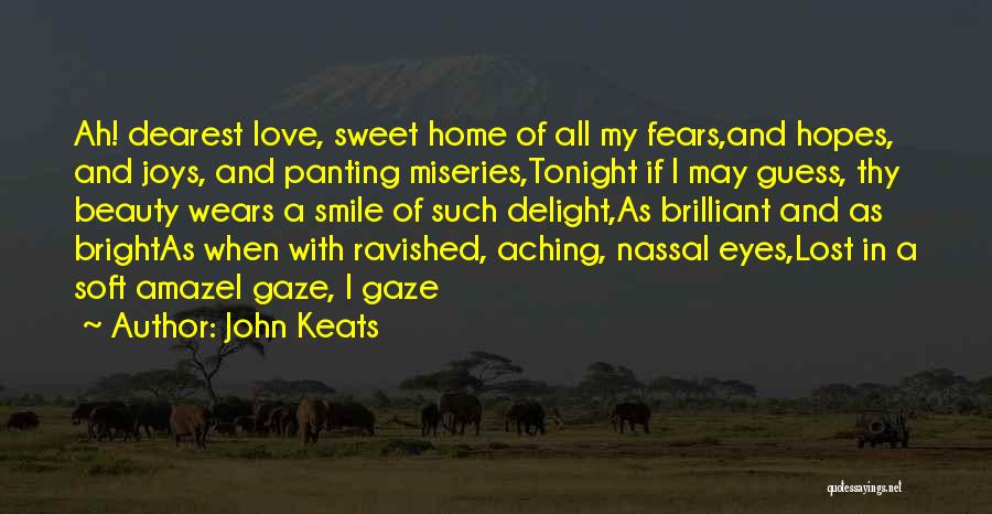 Beauty In Your Smile Quotes By John Keats