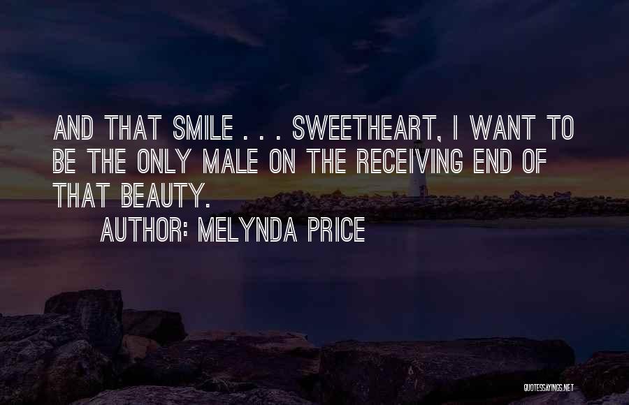 Beauty In Your Smile Quotes By Melynda Price