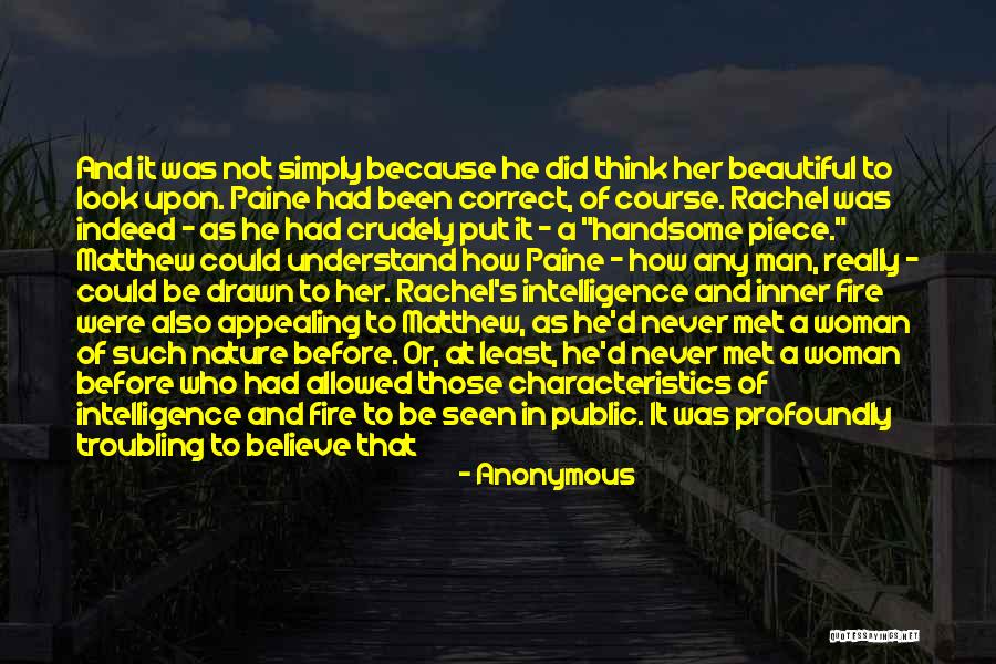 Beauty Indeed Quotes By Anonymous