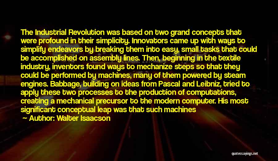 Beauty Industry Quotes By Walter Isaacson