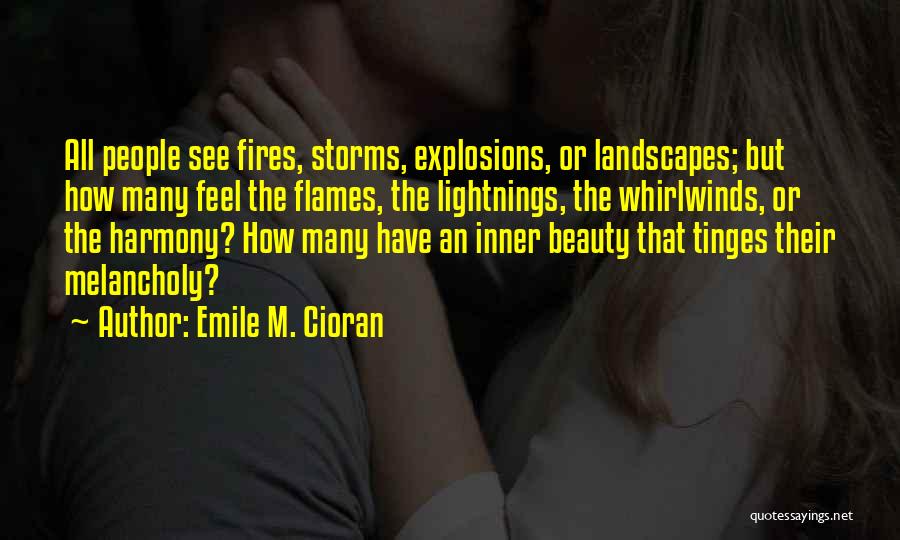 Beauty Inner Quotes By Emile M. Cioran
