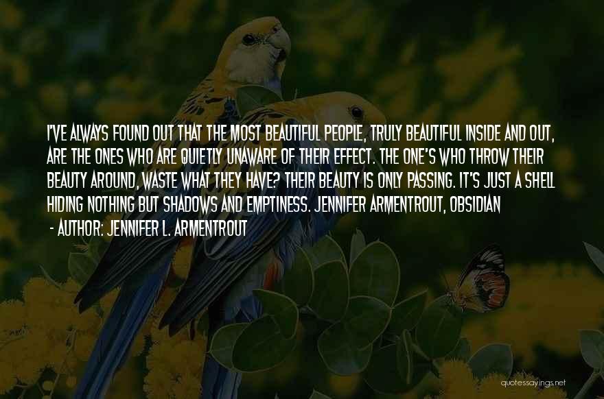 Beauty Inside And Out Quotes By Jennifer L. Armentrout