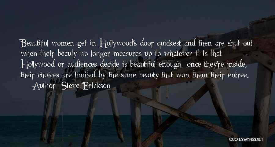 Beauty Inside And Out Quotes By Steve Erickson