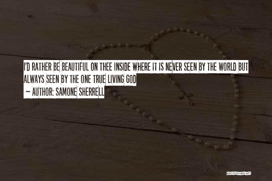 Beauty Inside Quotes By Samone Sherrell