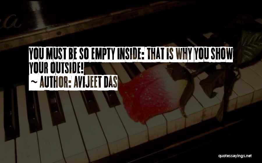 Beauty Inside You Quotes By Avijeet Das