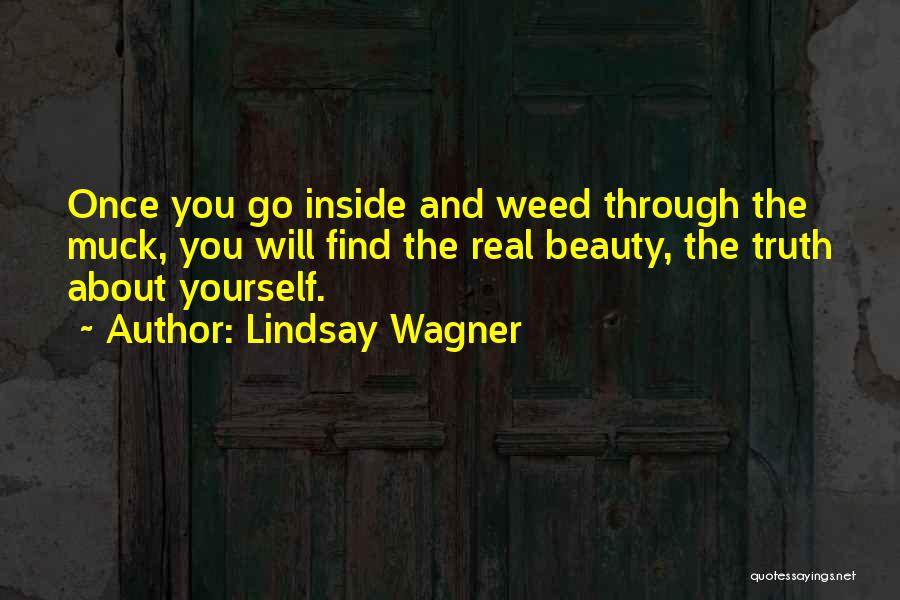 Beauty Inside You Quotes By Lindsay Wagner