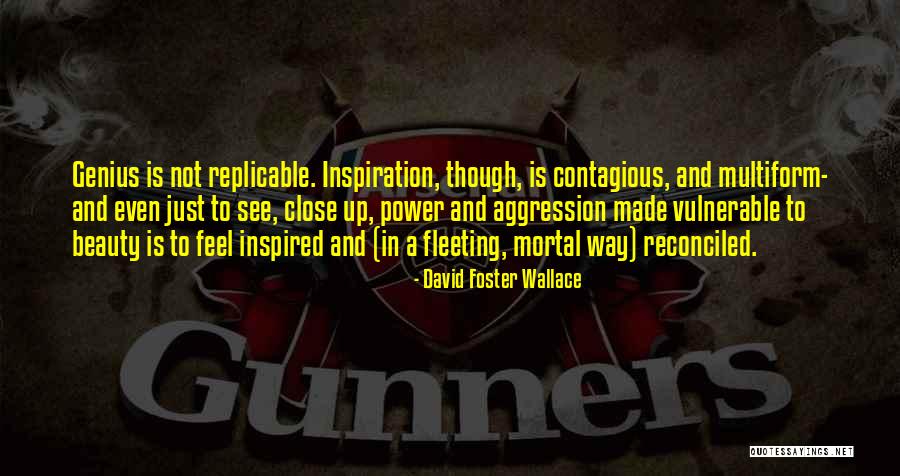 Beauty Inspired Quotes By David Foster Wallace Beauty Inspired Quotes By David Foster Wallace