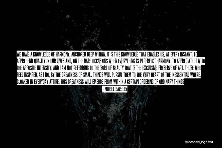 Beauty Inspired Quotes By Muriel Barbery Beauty Inspired Quotes By Muriel Barbery