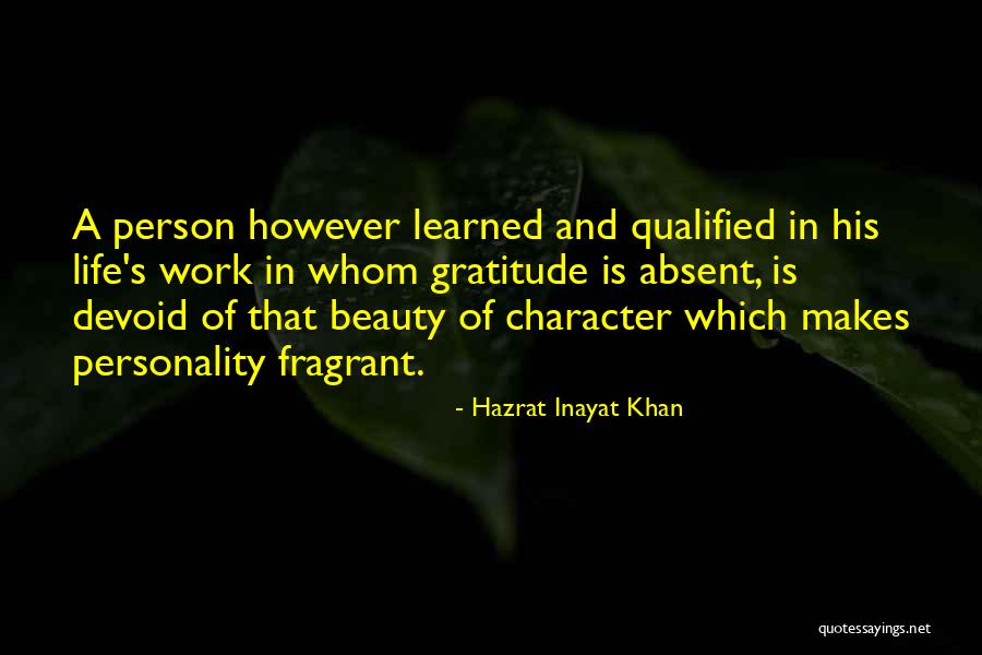 Beauty Is Character Quotes By Hazrat Inayat Khan Beauty Is Character Quotes By Hazrat Inayat Khan