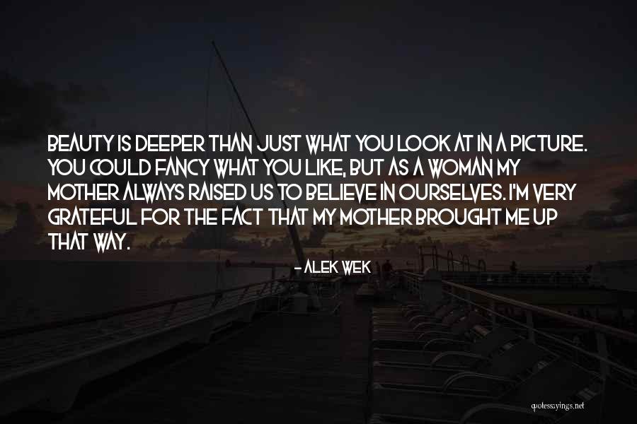 Beauty Is Deeper Quotes By Alek Wek Beauty Is Deeper Quotes By Alek Wek