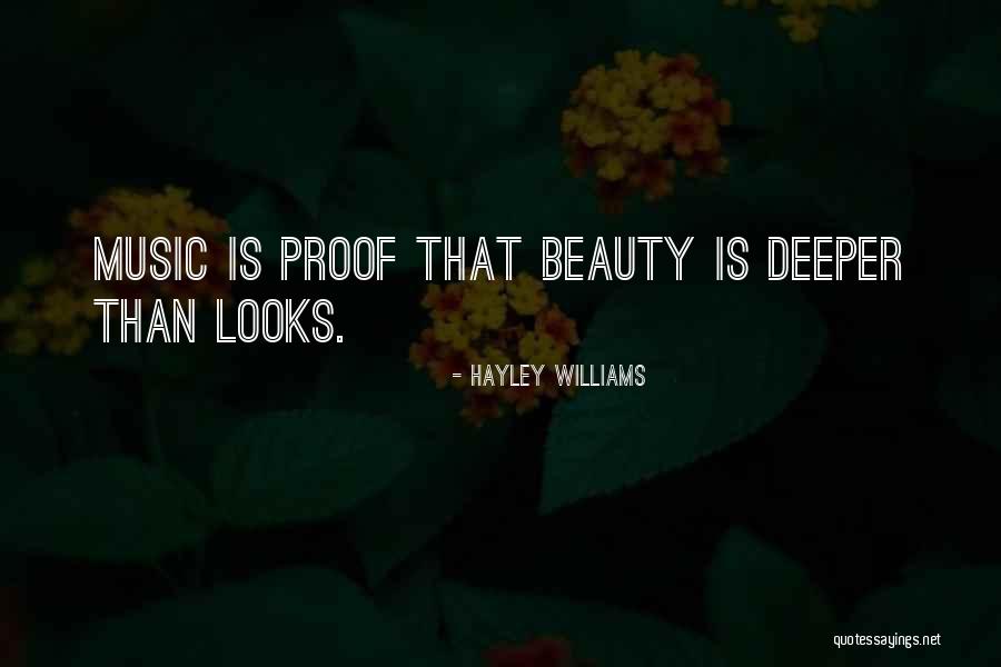Beauty Is Deeper Quotes By Hayley Williams Beauty Is Deeper Quotes By Hayley Williams