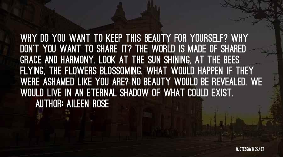 Beauty Is Eternal Quotes By Aileen Rose