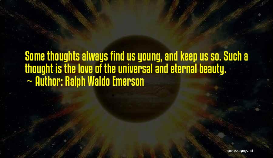Beauty Is Eternal Quotes By Ralph Waldo Emerson