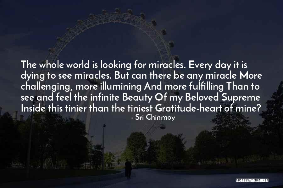 Beauty Is Inside Quotes By Sri Chinmoy Beauty Is Inside Quotes By Sri Chinmoy