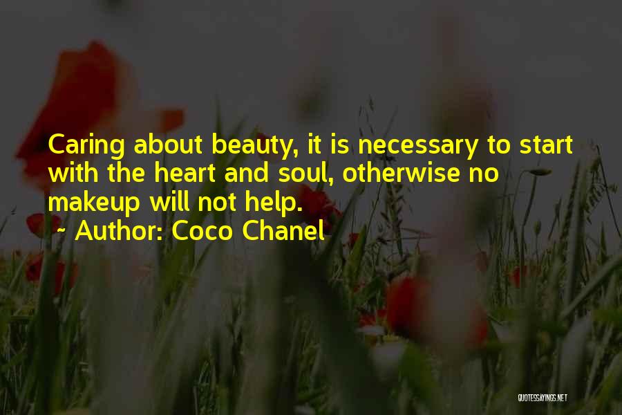 Beauty Is Not About Makeup Quotes By Coco Chanel