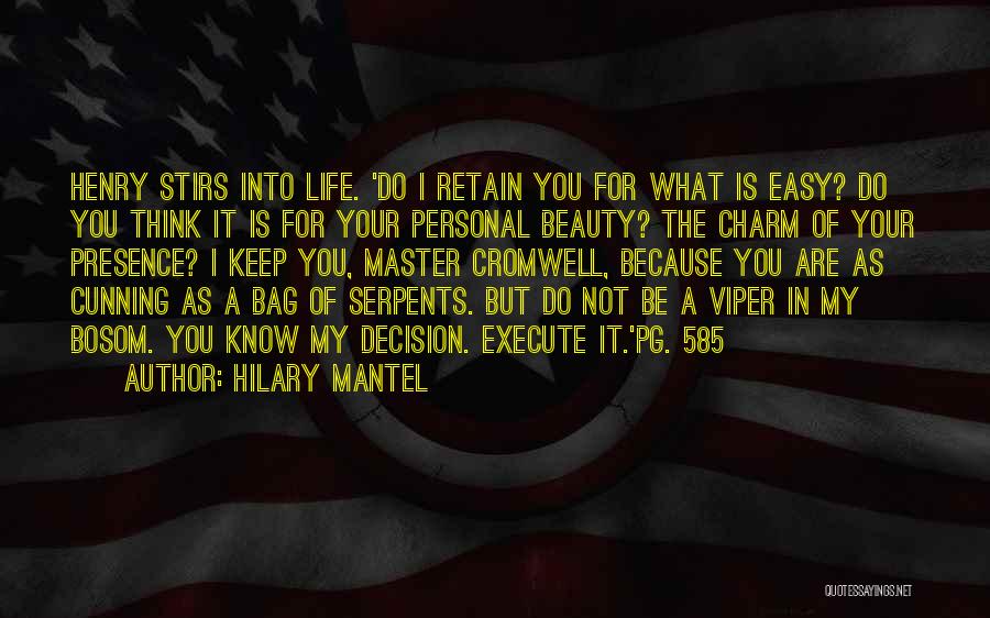 Beauty Is Not Quotes By Hilary Mantel