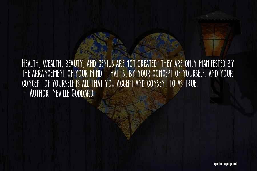 Beauty Is Not Quotes By Neville Goddard