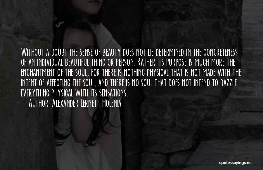 Beauty Is Nothing Quotes By Alexander Lernet-Holenia