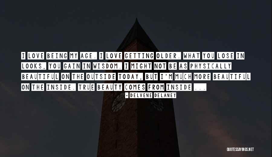 Beauty Is On The Inside Quotes By Delvene Delaney Beauty Is On The Inside Quotes By Delvene Delaney