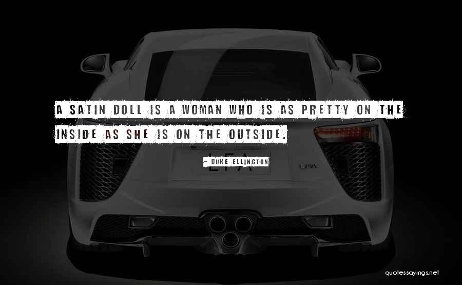 Beauty Is On The Inside Quotes By Duke Ellington Beauty Is On The Inside Quotes By Duke Ellington