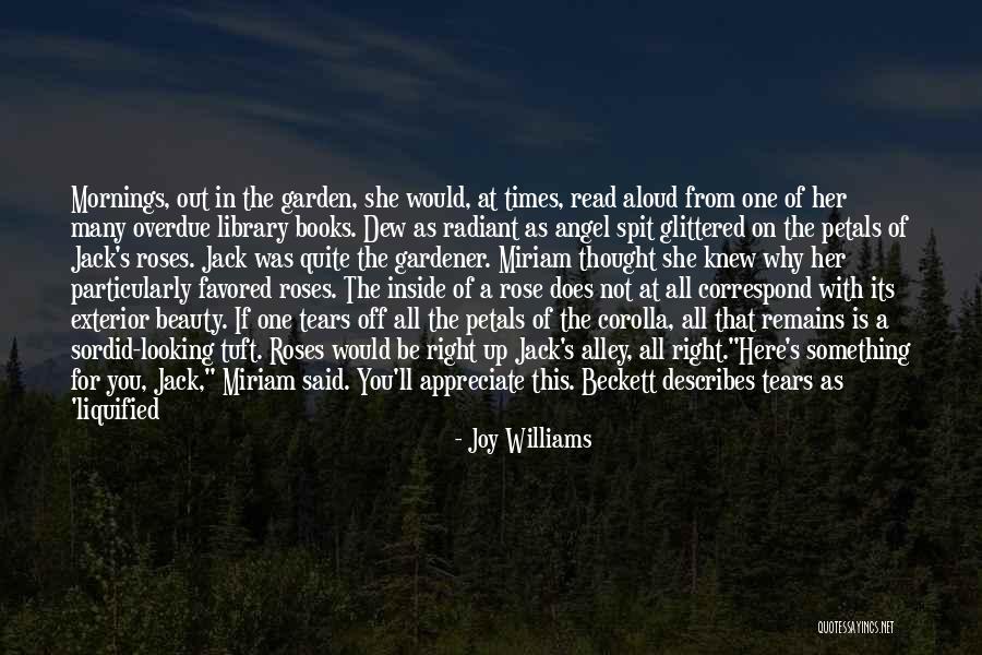 Beauty Is On The Inside Quotes By Joy Williams Beauty Is On The Inside Quotes By Joy Williams