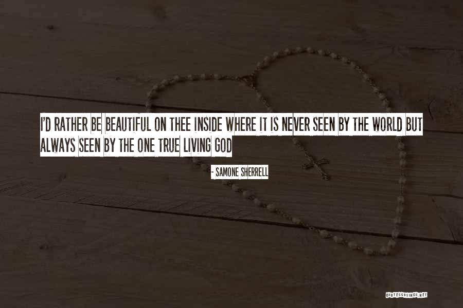 Beauty Is On The Inside Quotes By Samone Sherrell Beauty Is On The Inside Quotes By Samone Sherrell