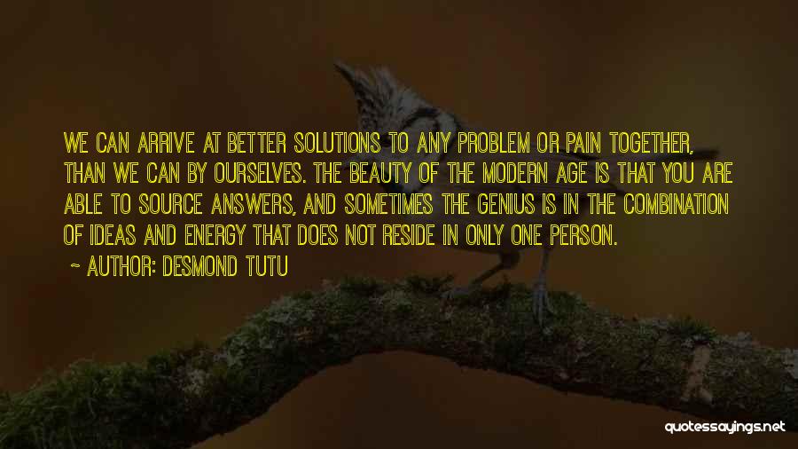 Beauty Is Pain Quotes By Desmond Tutu