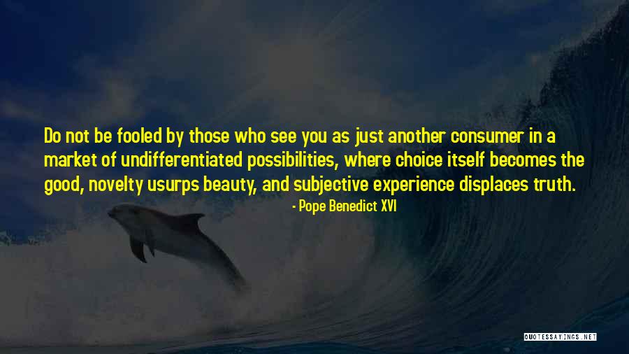 Beauty Is Subjective Quotes By Pope Benedict XVI Beauty Is Subjective Quotes By Pope Benedict XVI