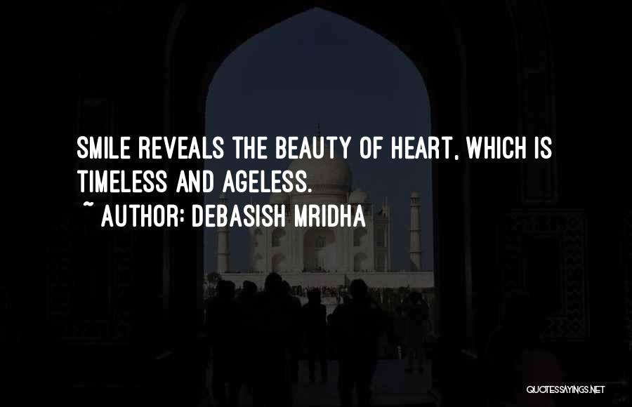 Beauty Is Timeless Quotes By Debasish Mridha